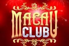 Macau Club – đẳng cấp game đổi thưởng VIP 